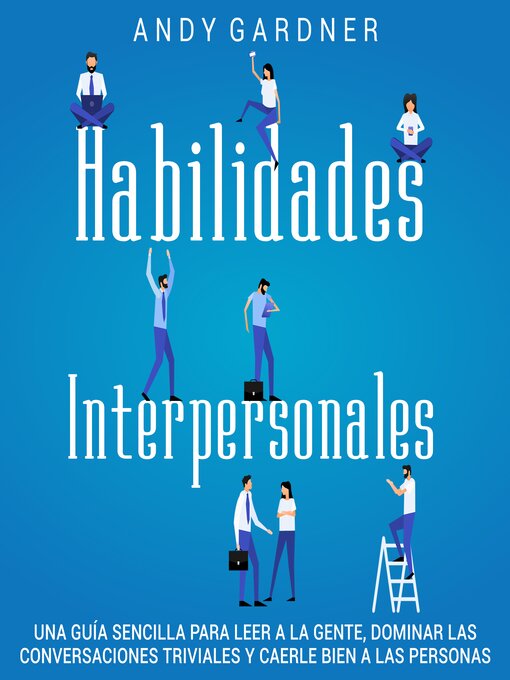 Title details for Habilidades Interpersonales by Andy Gardner - Available